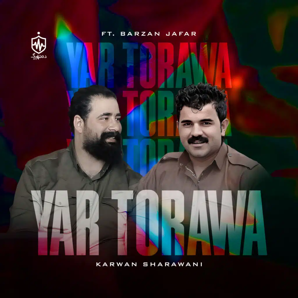 Yar Torawa (feat. Barzan Jafar)