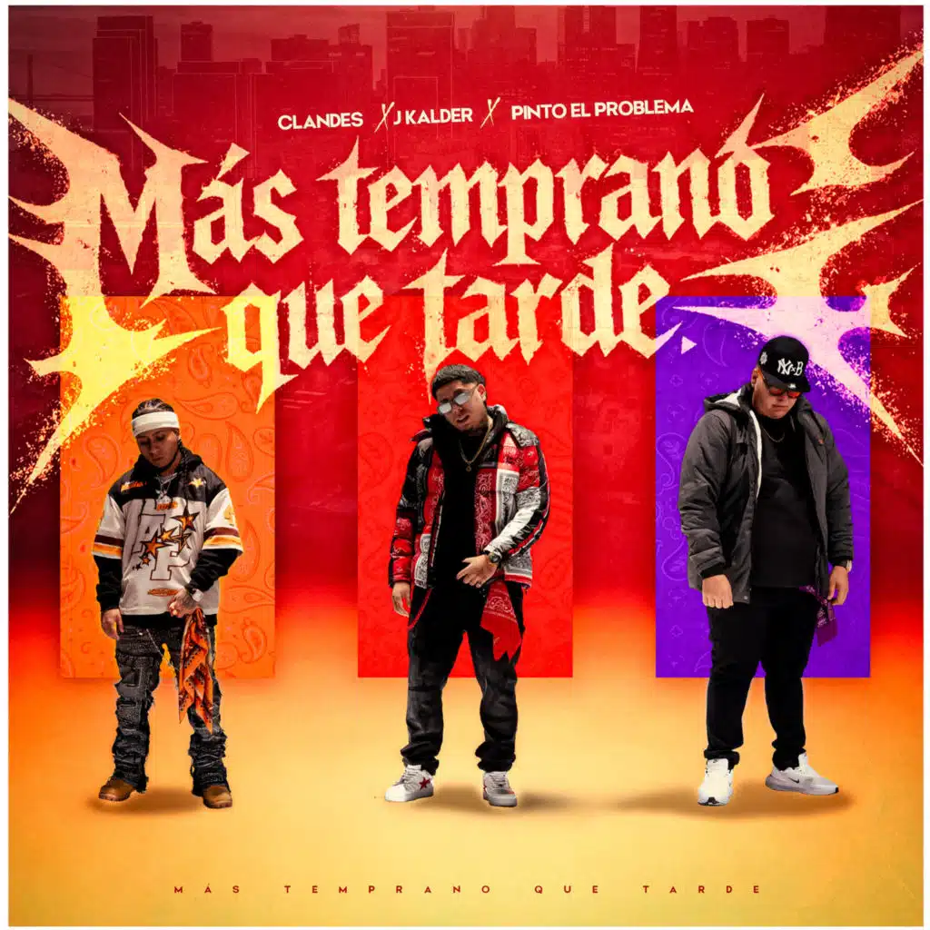 MÁS TEMPRANO QUE TARDE