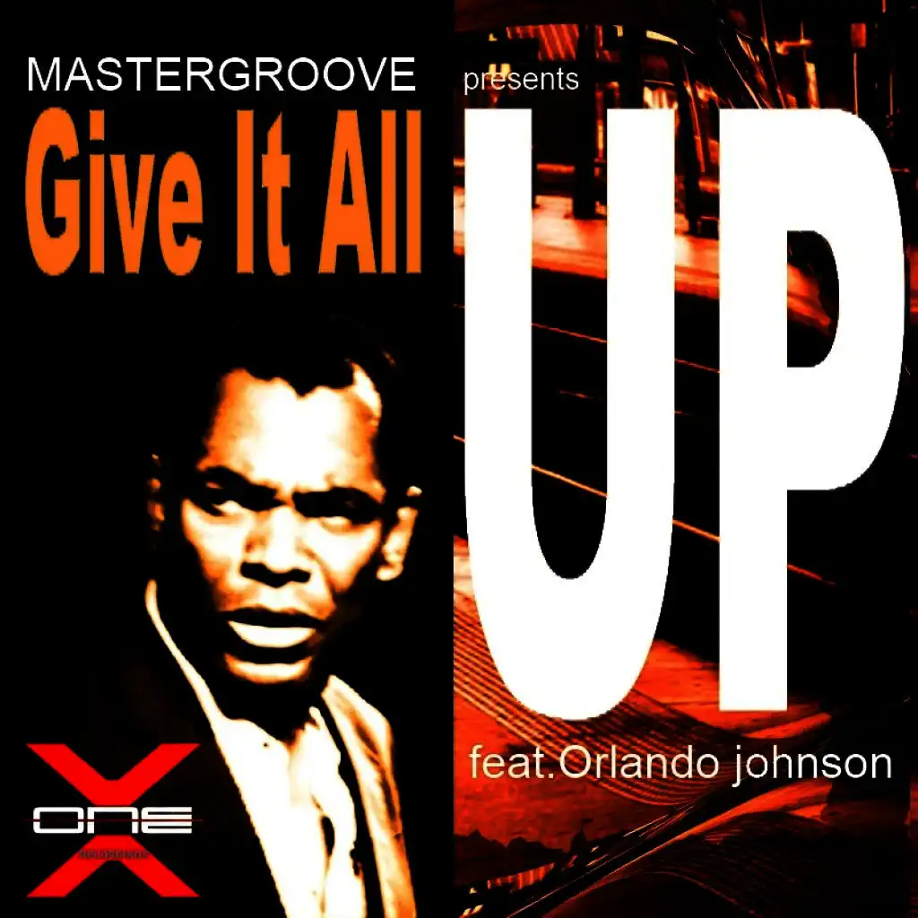 Give It All Up (Main Mix)