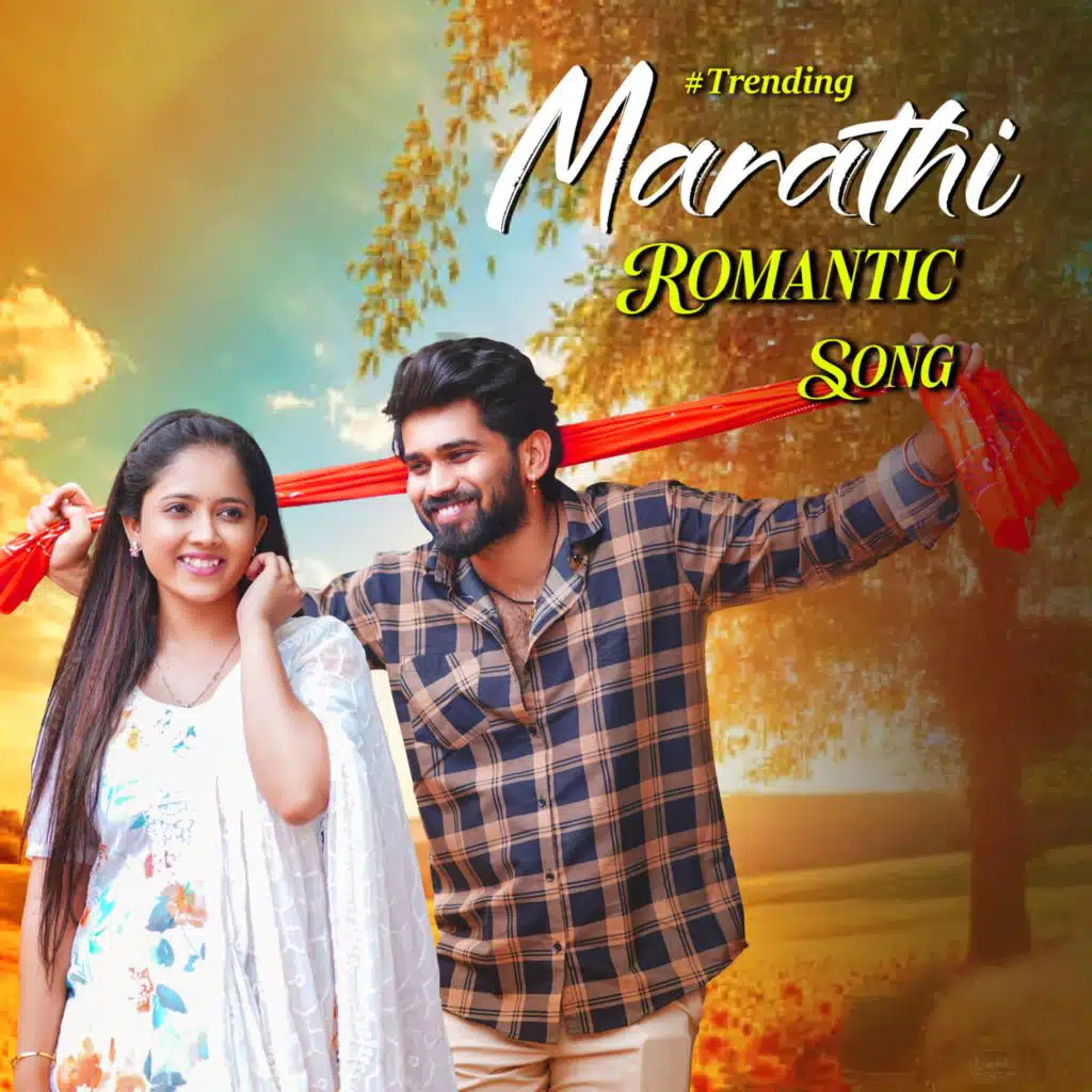 #Trending Marathi Romantic Song