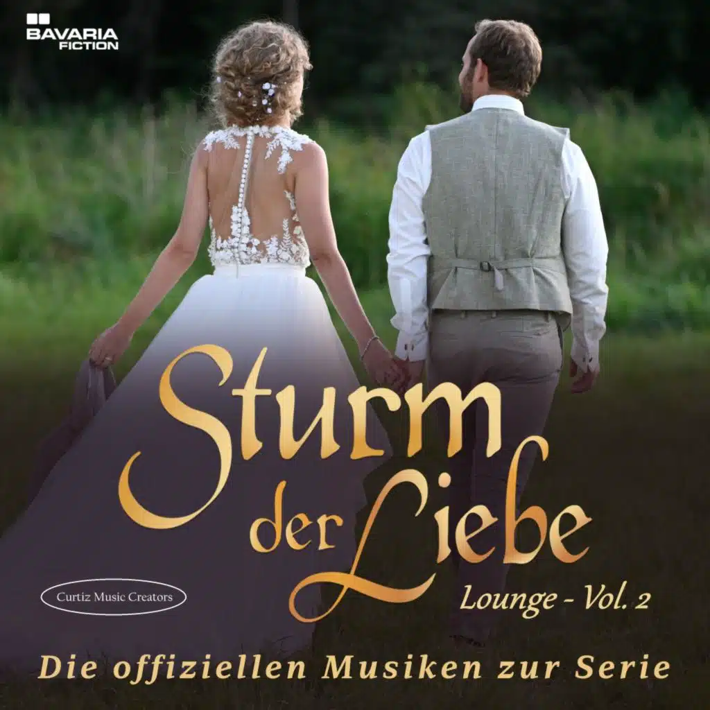 Sturm der Liebe - Die offiziellen Musiken zur Serie - Lounge Vol. 2