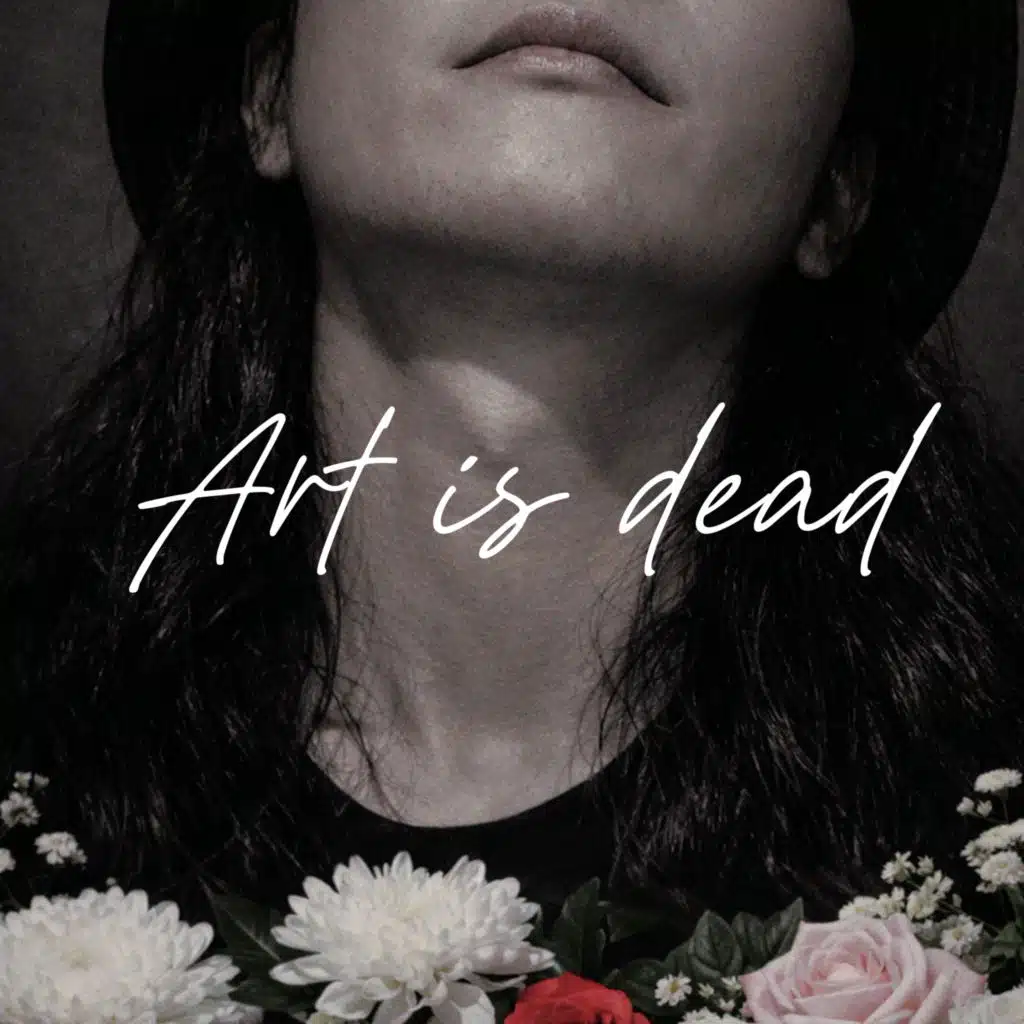 Art is dead