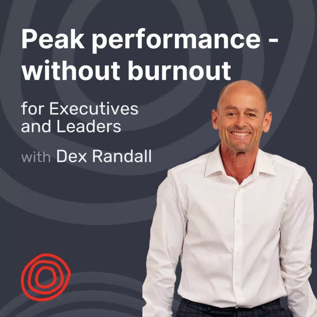 Dex Randall | Master Burnout Coach