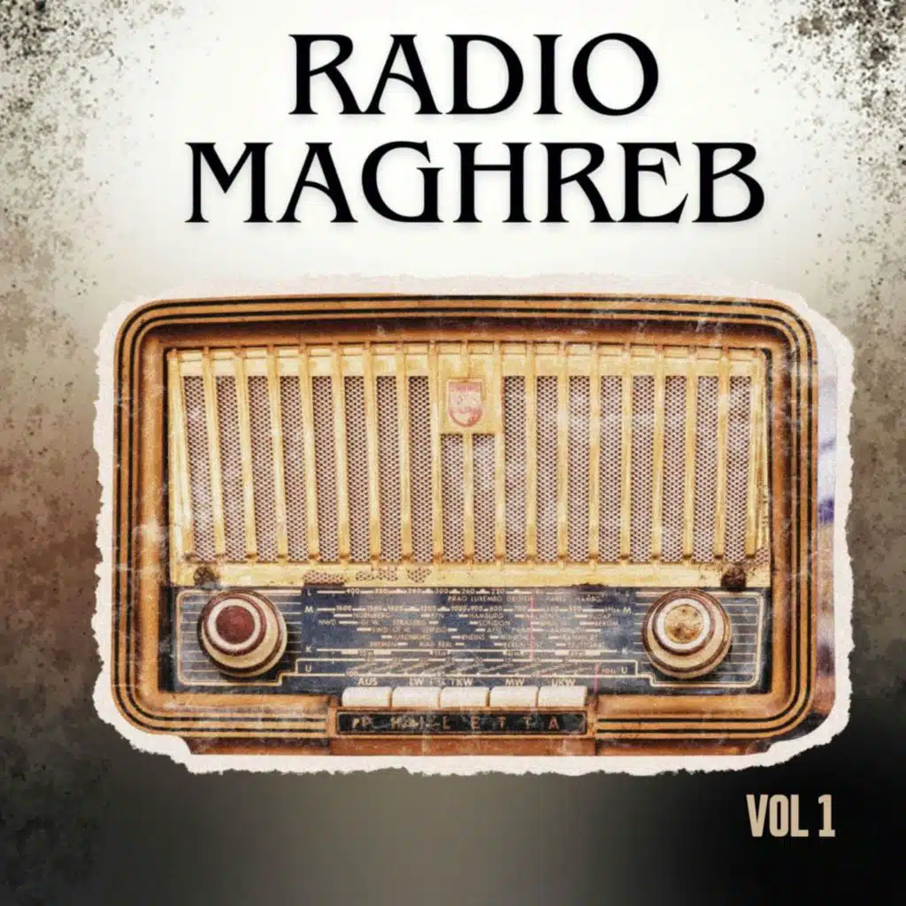 Radio Maghreb, Vol. 1