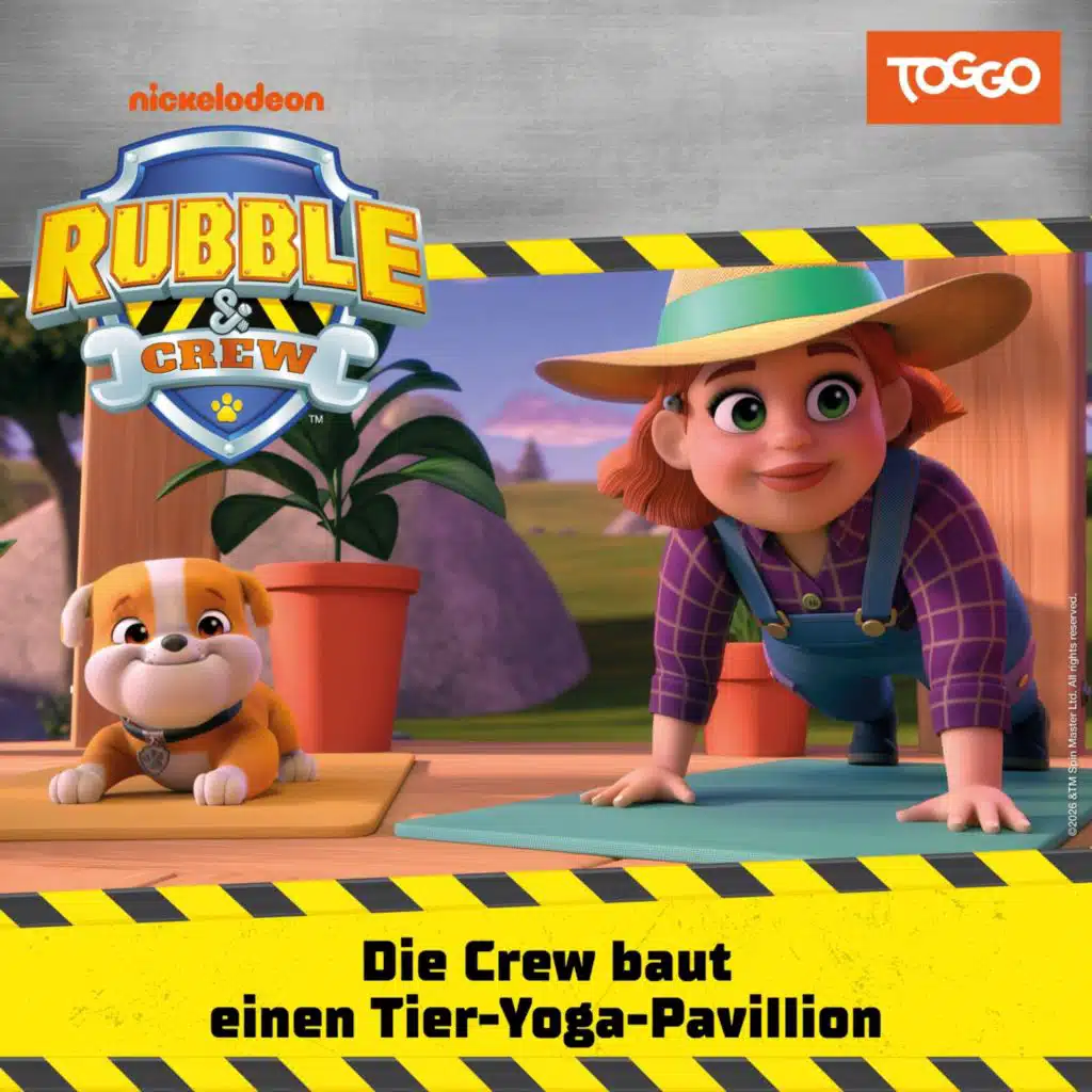Folge 67: Die Crew baut einen Tier-Yoga-Pavillion (Das Original-Hörspiel zur TV-Serie)