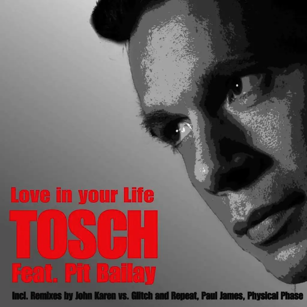 Love in Your Life (Physical Phase Remix)