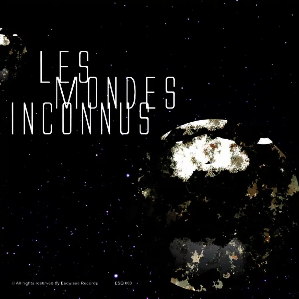 Les Mondes Inconnus