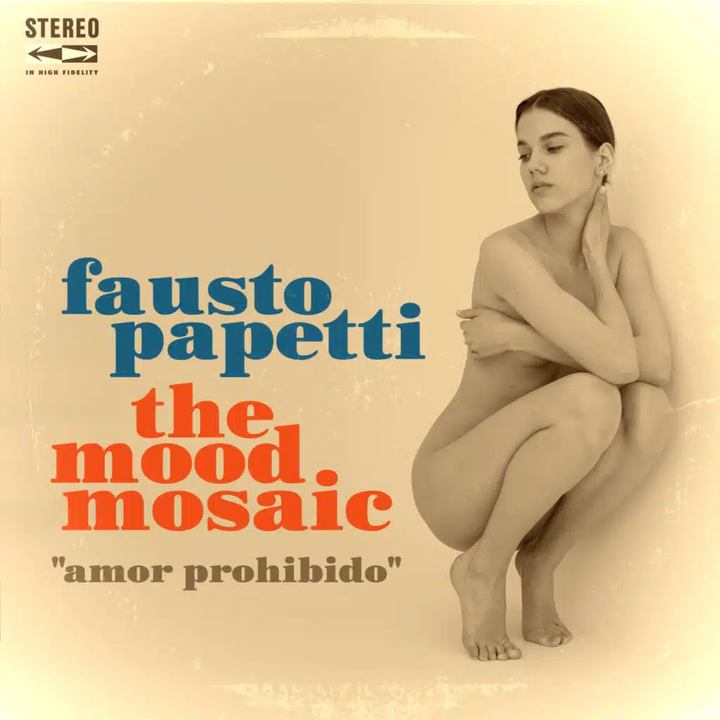 The Mood Mosaic & Fausto Papetti