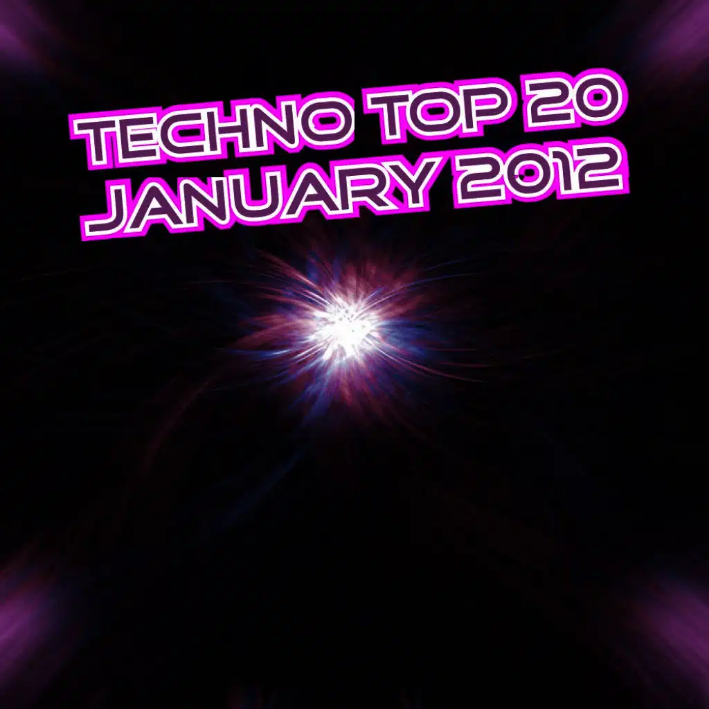 Techno Top 20 January 2012