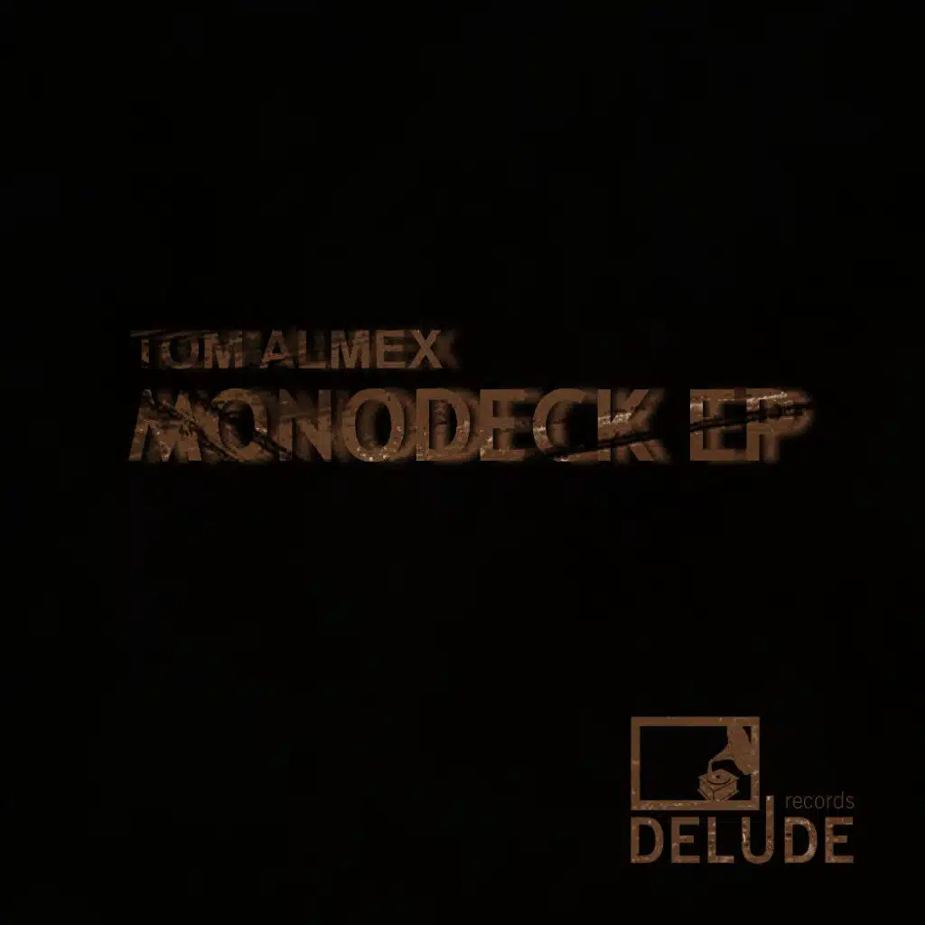 Monodeck
