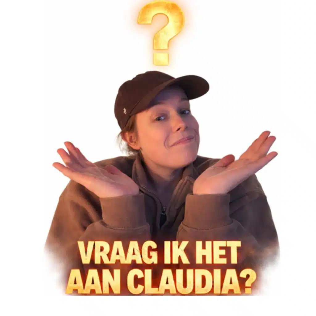 Vraag ik het aan Claudia?
