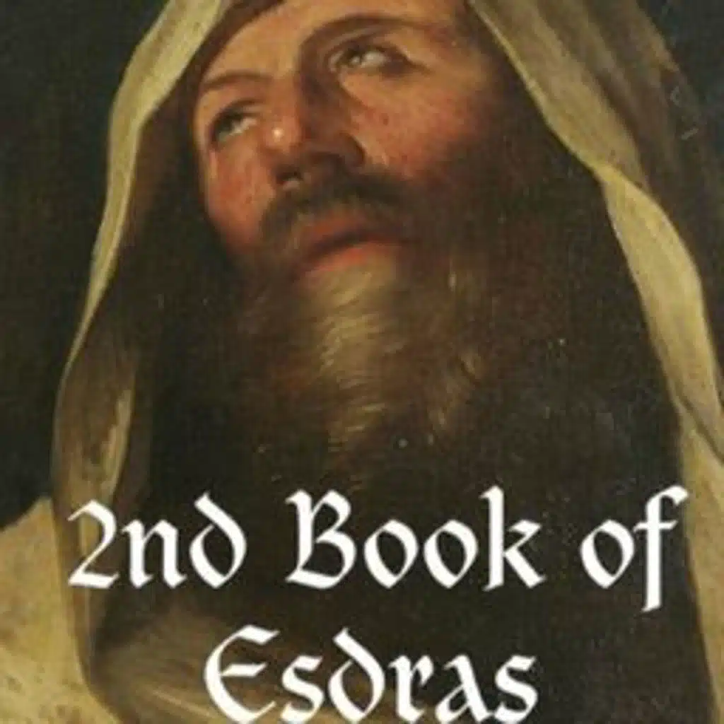 The Book of 2 Esdras / 4th Ezra - Full -  Audio Bible - Apocrypha / Scripture