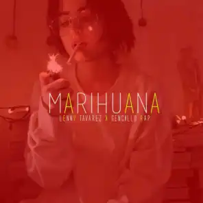Marihuana (feat. Sencillo Rap)