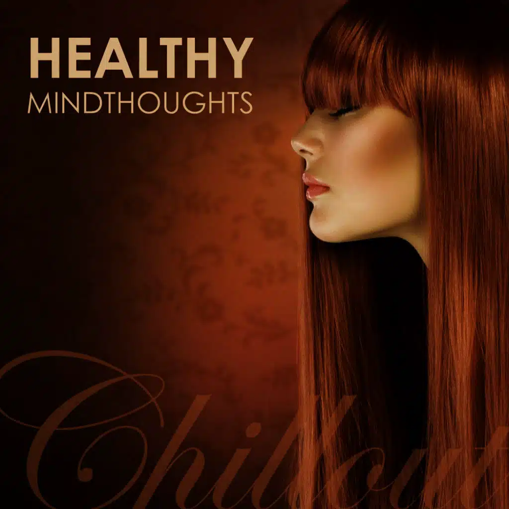 Chillout - Healthy Mindthoughts
