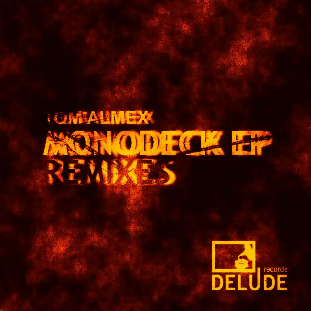 Monodeck (Birkenmeier Remix)