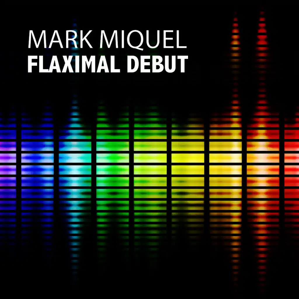Flaximal Debut