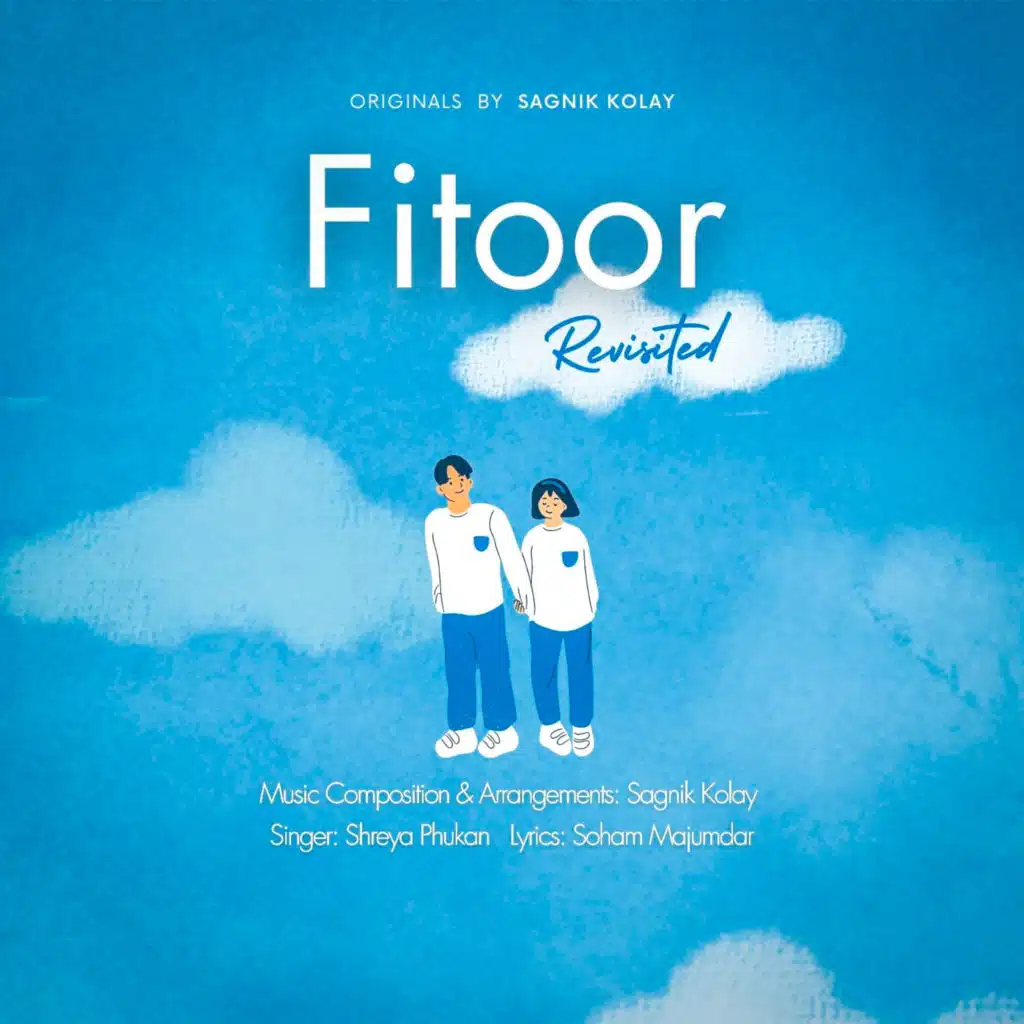 Fitoor (Revisted)