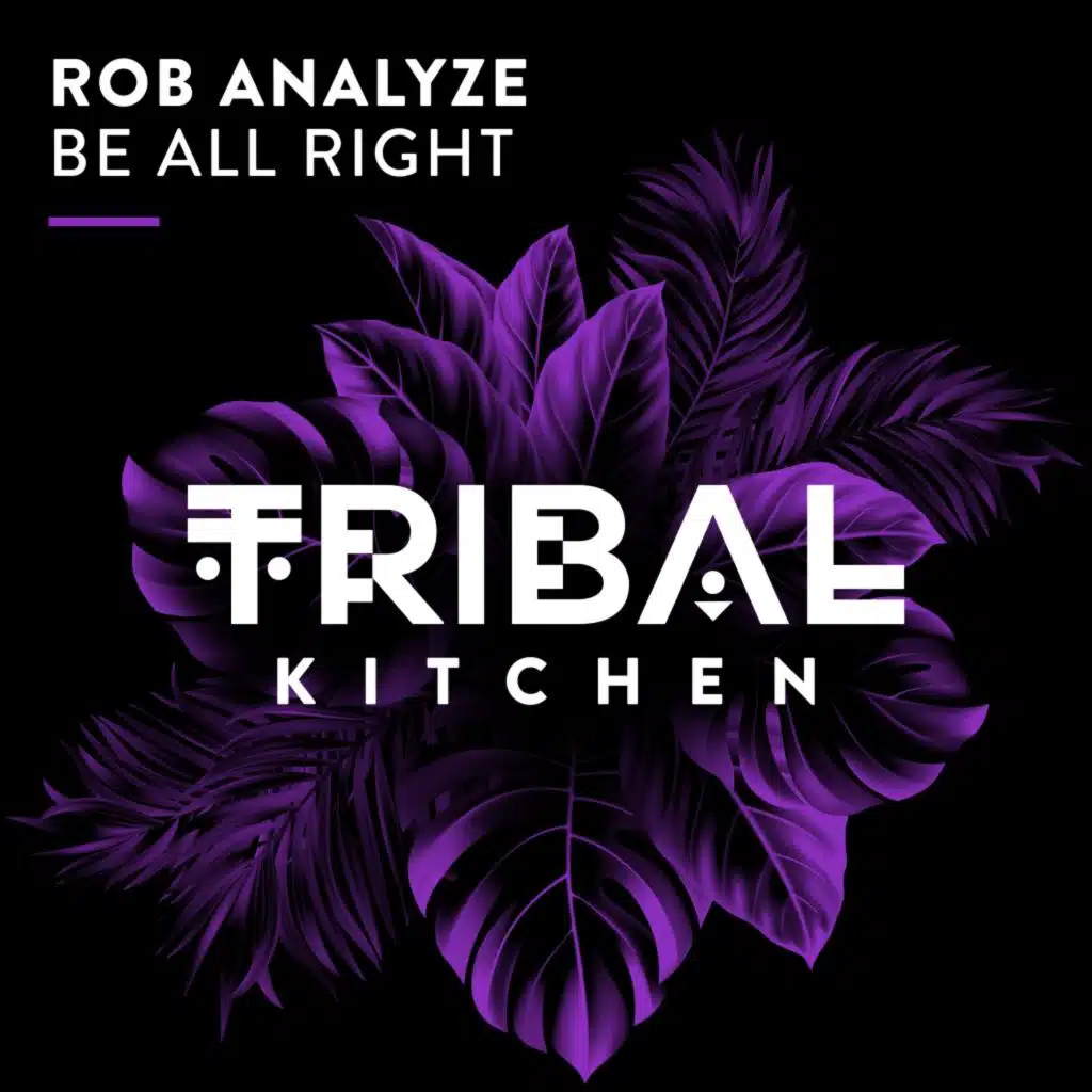 Be All Right (Extended Mix)