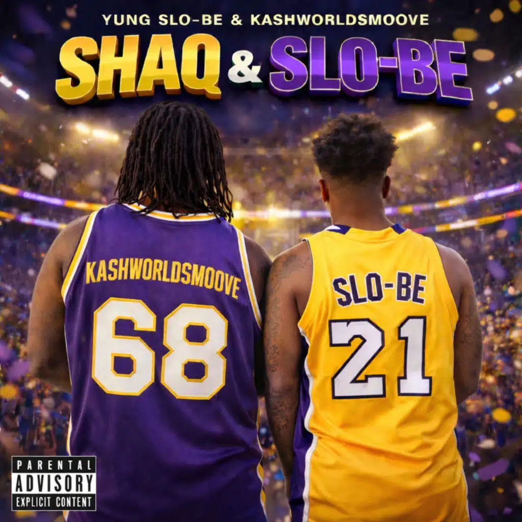 Shaq & Slo-Be (feat. Young Slo-Be)
