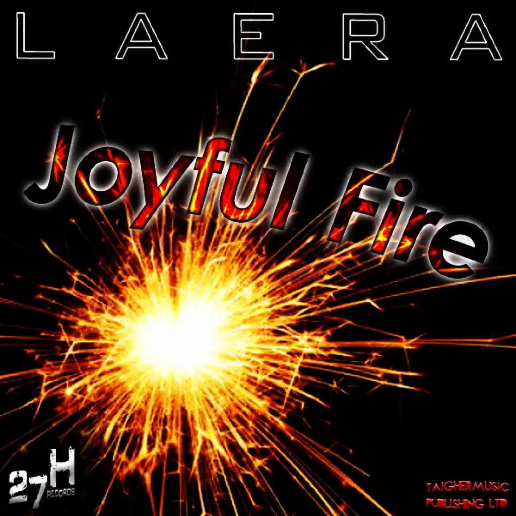 Joyful Fire