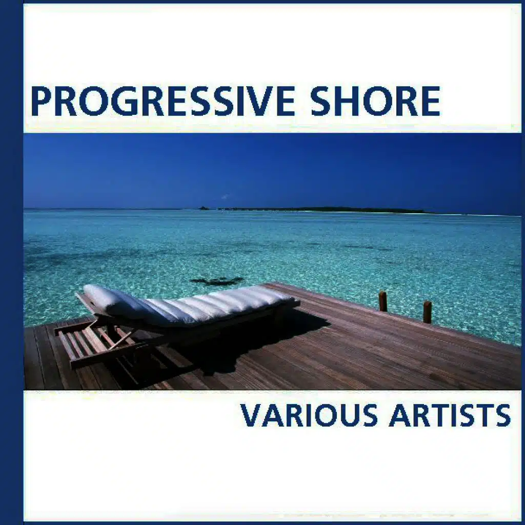 Progressive Shore