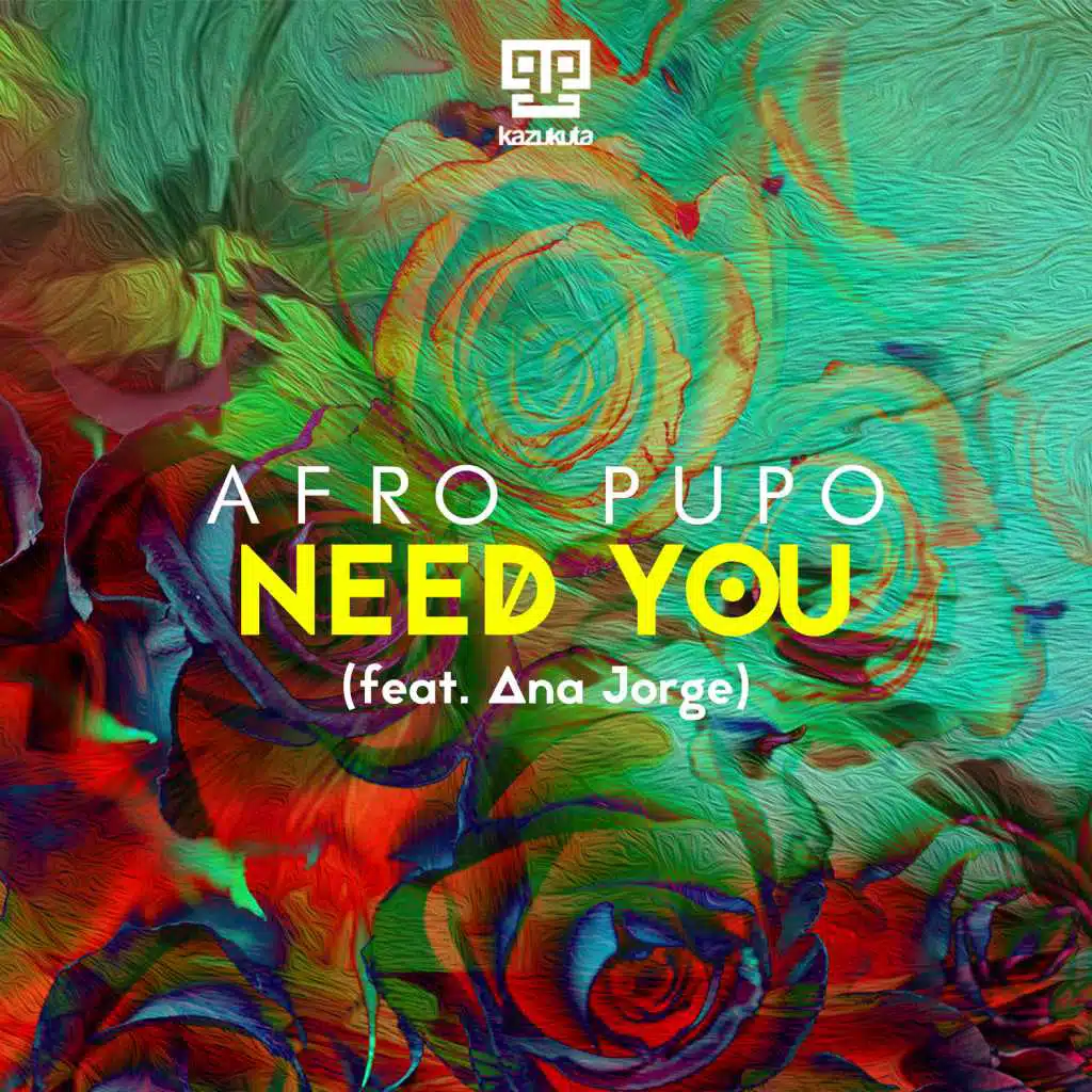 Need You (feat. Ana Jorge)