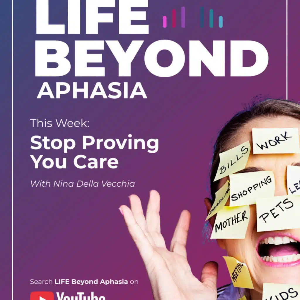 #187 Overextending Yourself As An Aphasia Spouse? Here's What's Really Happening To You