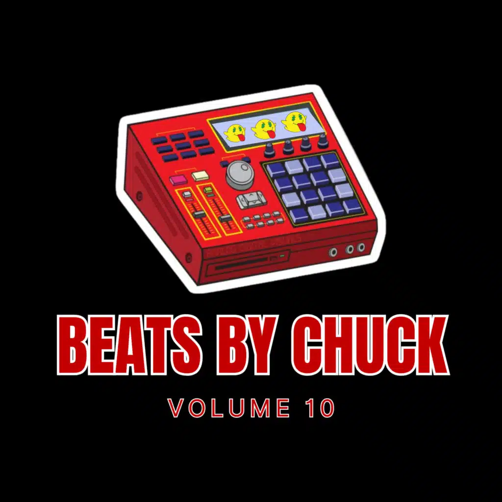 Beats by Chuck, Vol. 10
