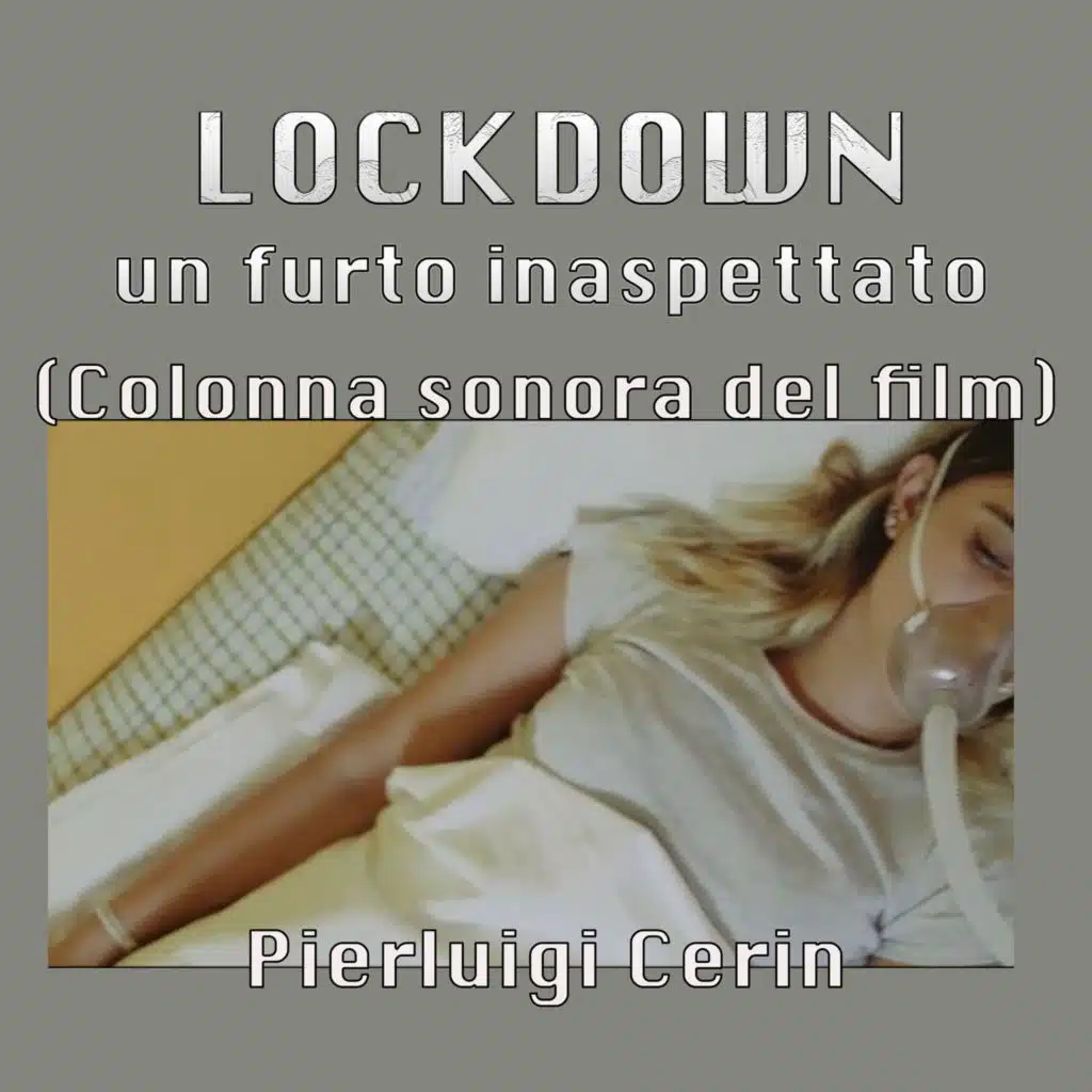 Lockdown – Un Furto Inaspettato (Colonna Sonora Originale Del Film)