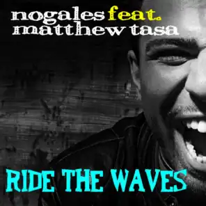 Nogales feat. Matthew Tasa