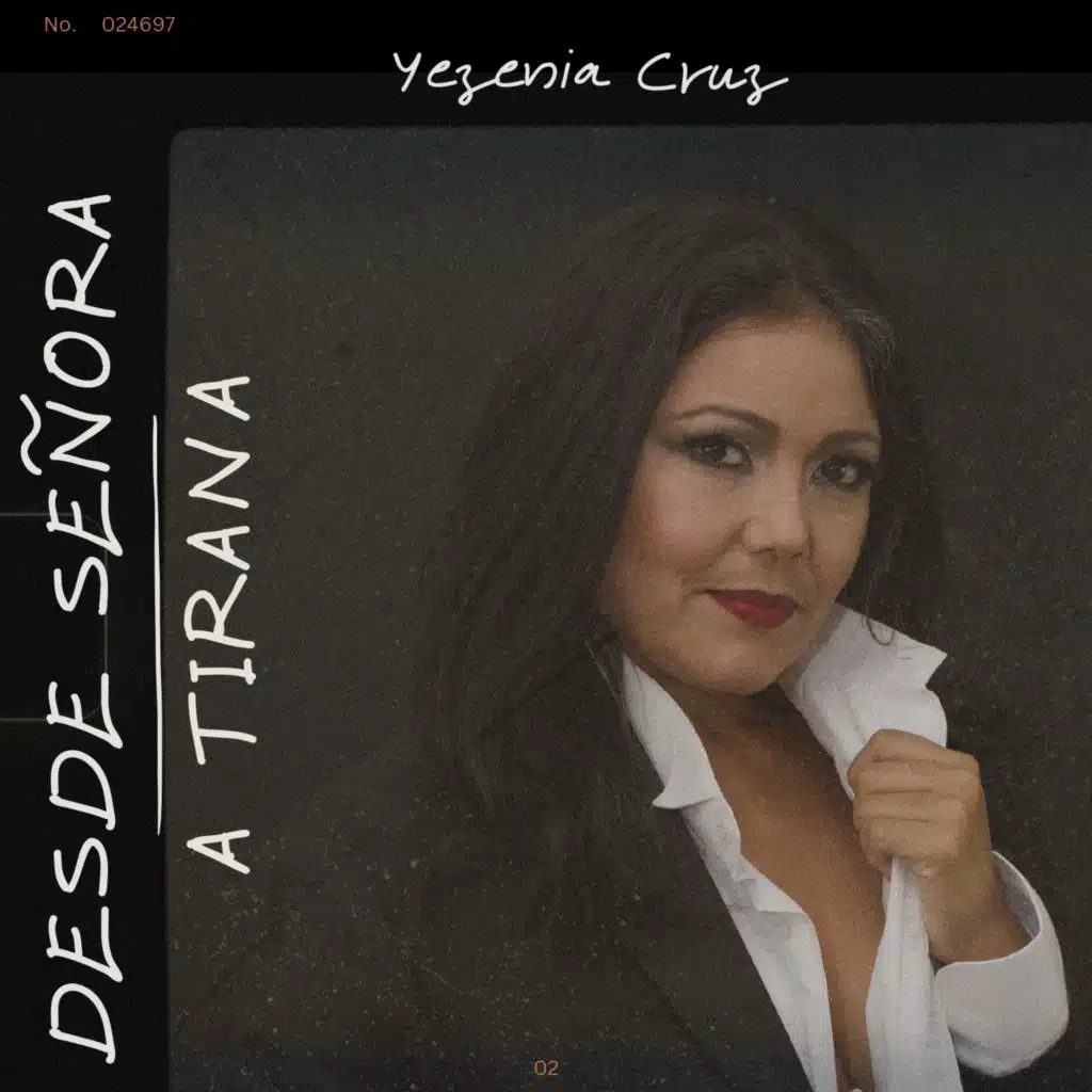 Desde Señora a Tirana (Remastered)