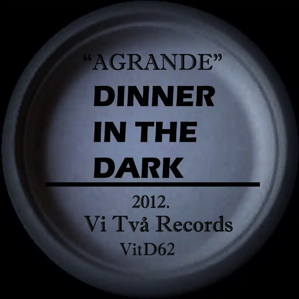 Dinner in the Dark