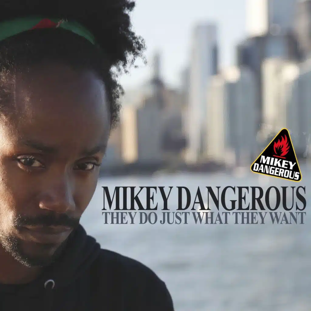 Mikey Dangerous