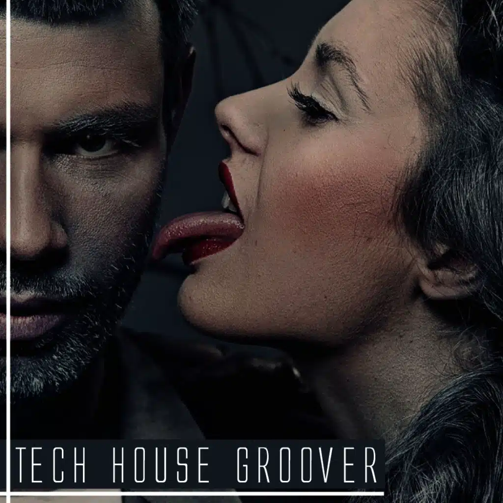 Tech House Groover