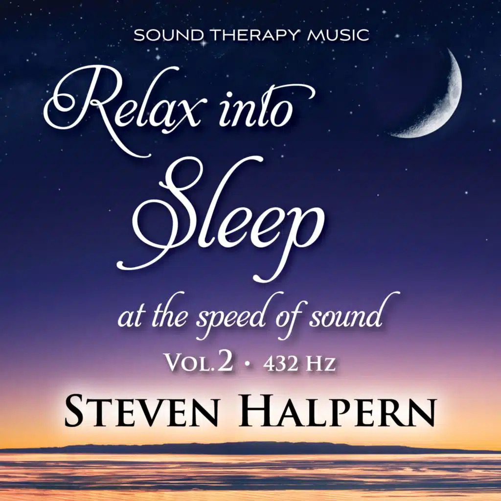 Relax into Sleep, Vol. 1 (432 Hz), Pt. 7