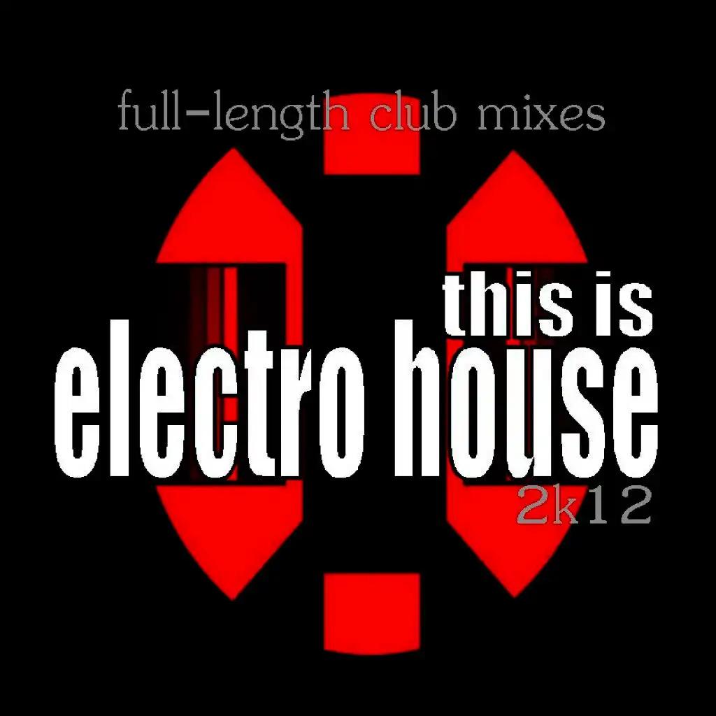 This Is Electro House 2k12