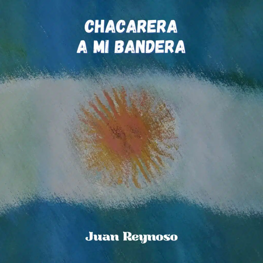 Chacarera a Mi Bandera