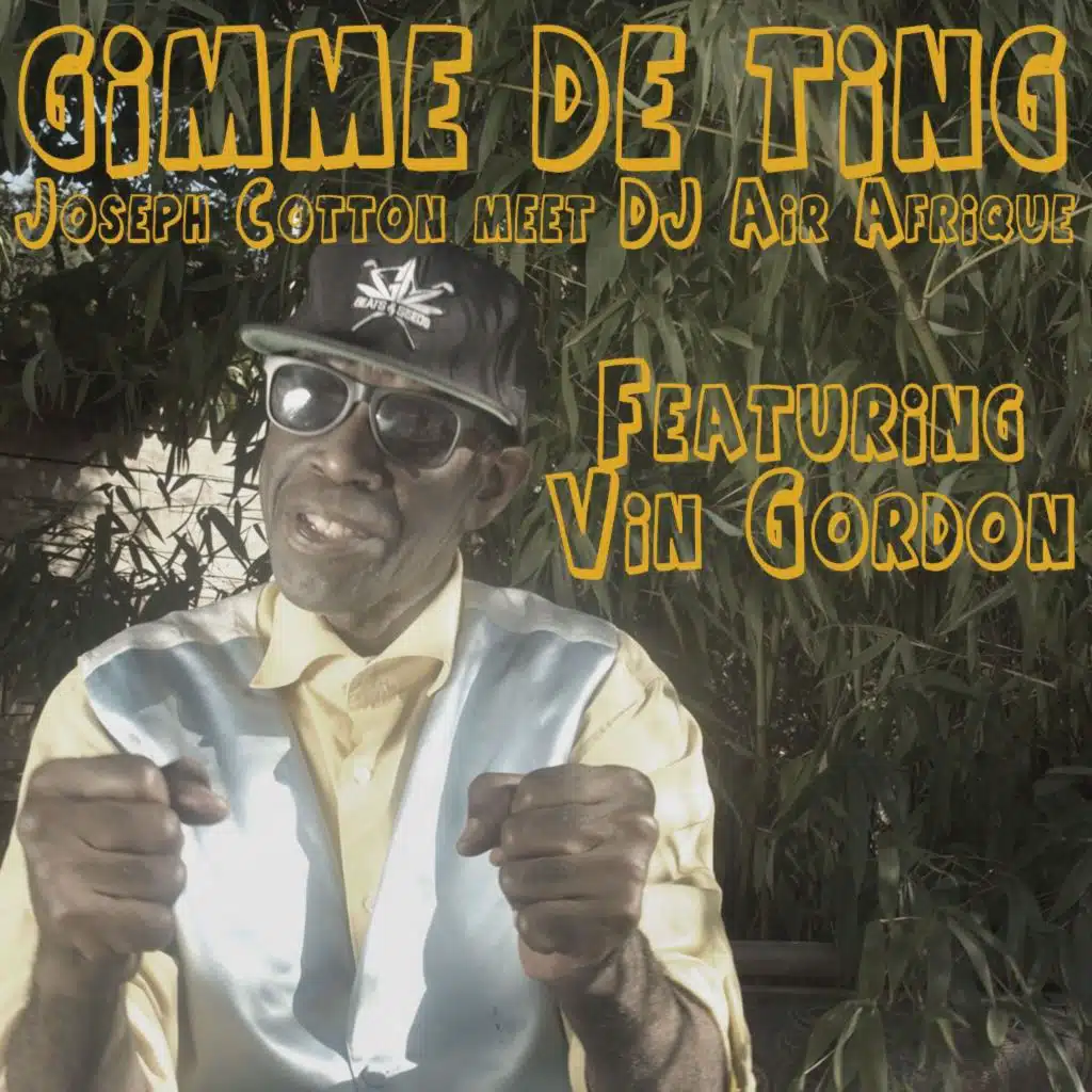 Gimme De Ting (feat. Vin Gordon)