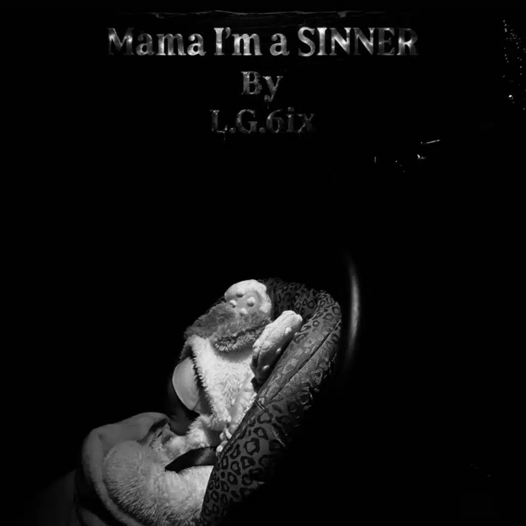 Mama I'm a Sinner