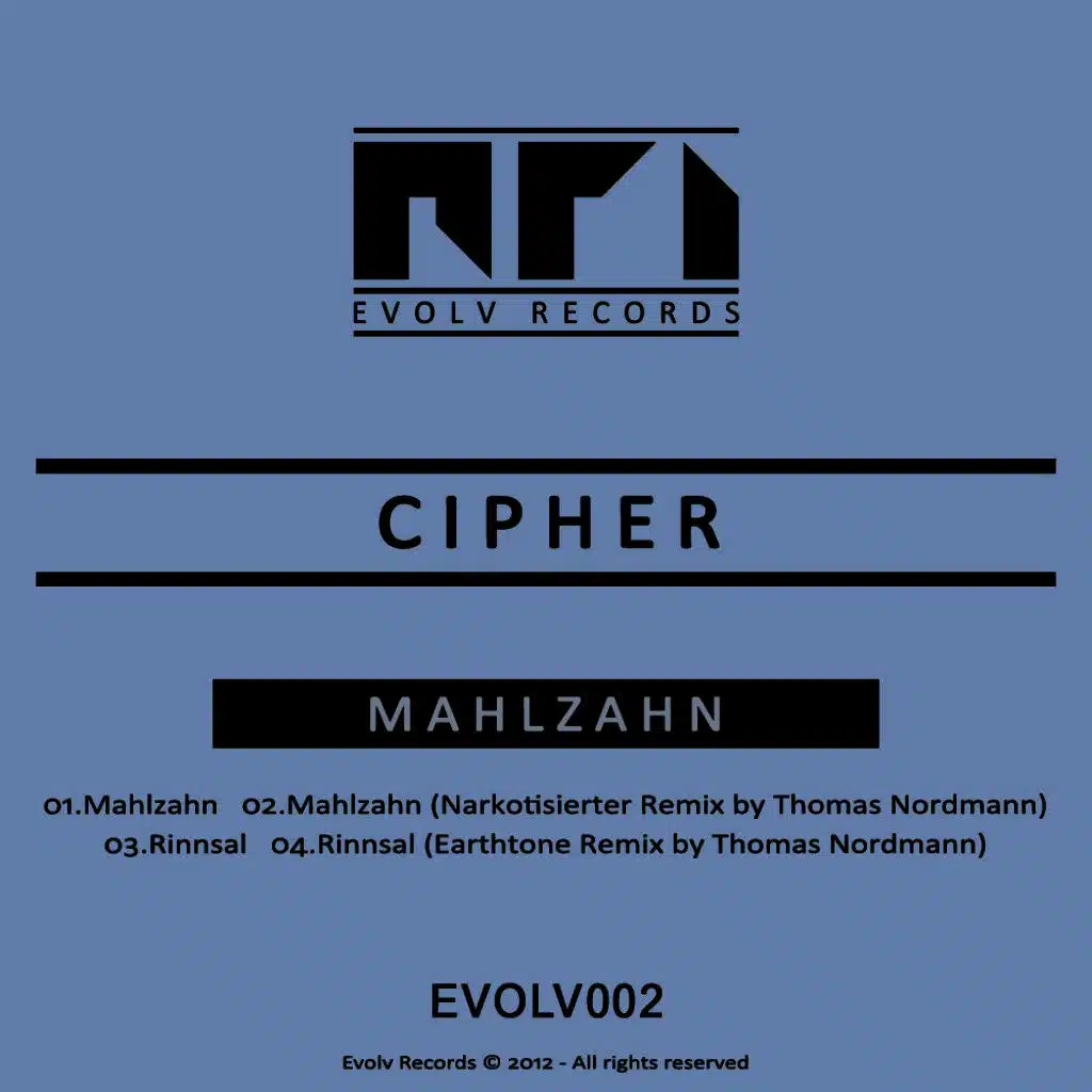 Mahlzahn (Thomas Nordmann Narkotisierter Remix)