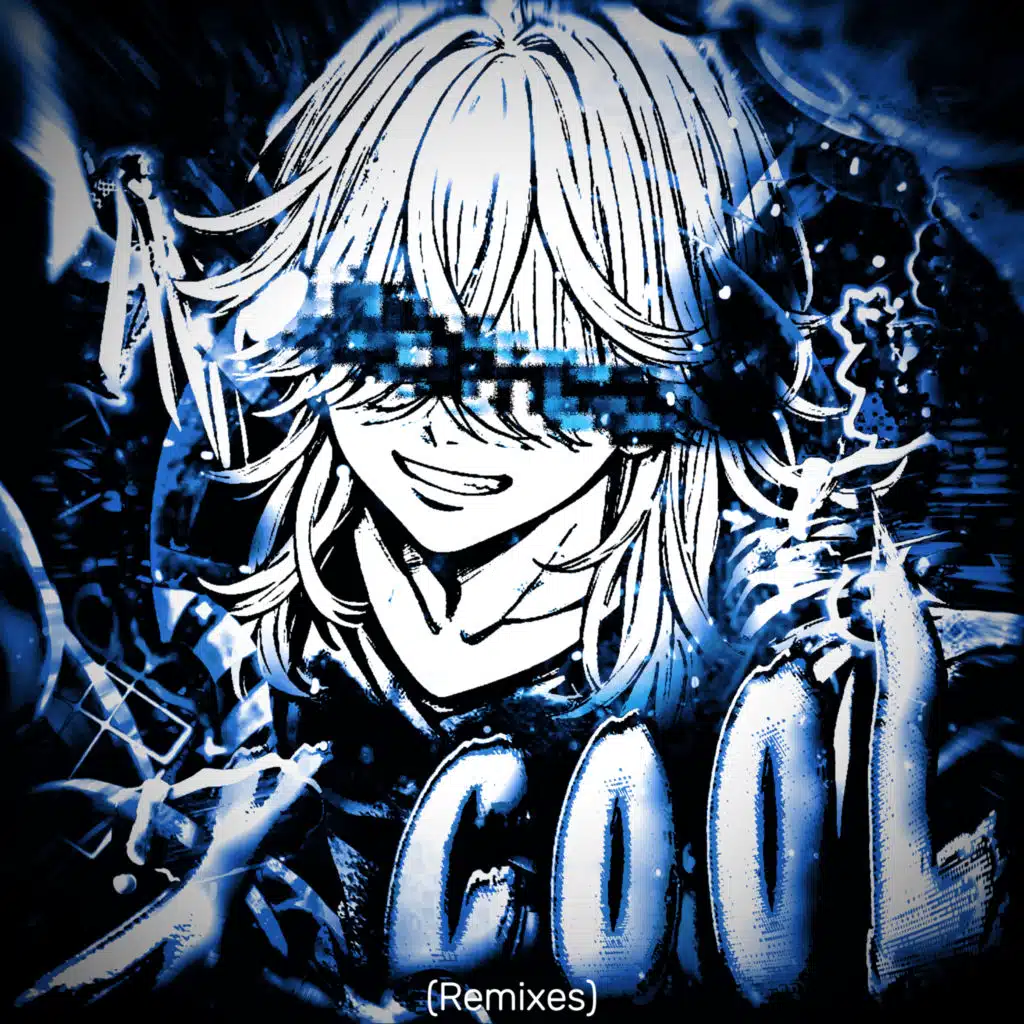 X-COOL! (Remixes) [feat. hailong140]