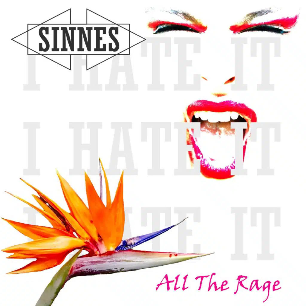 All The Rage