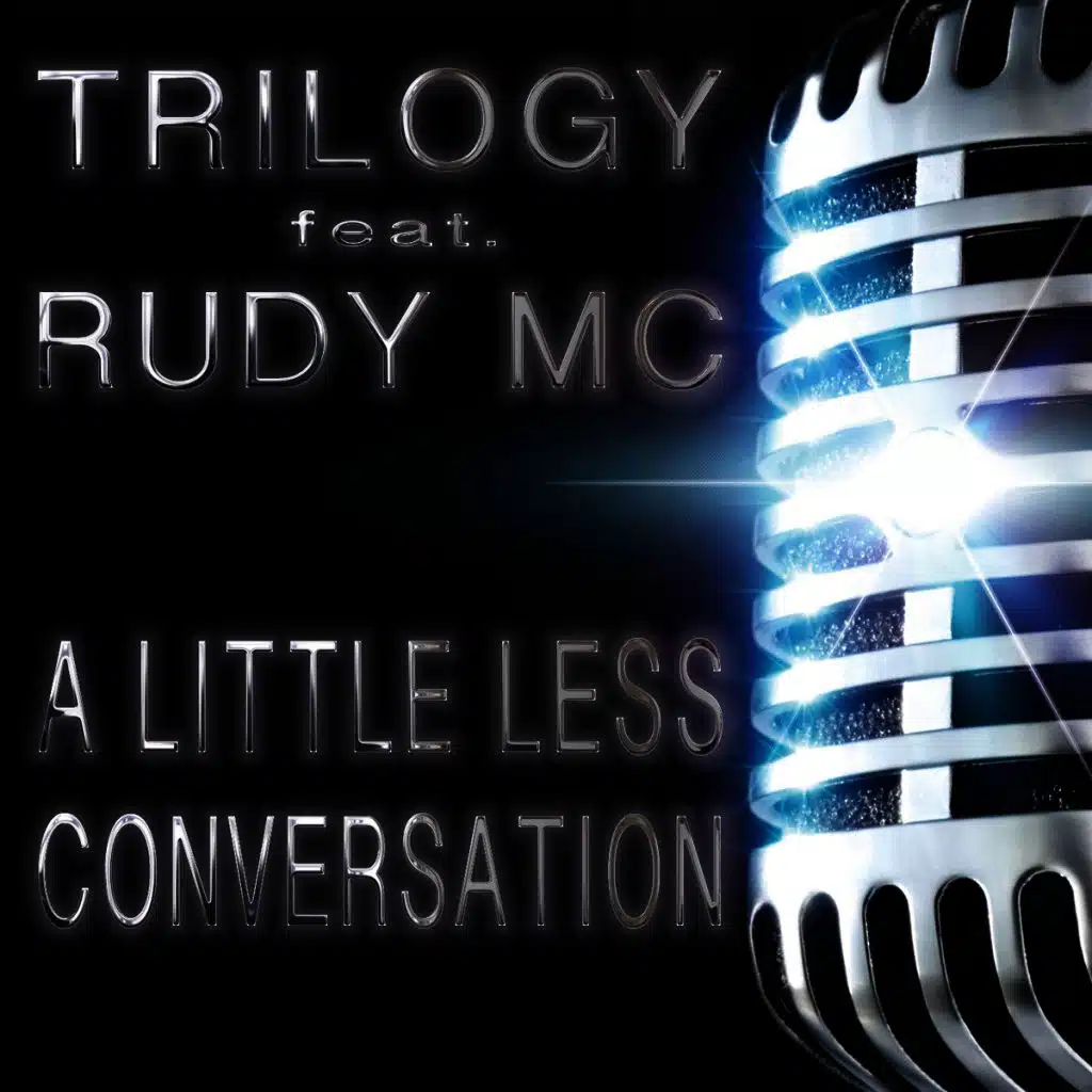 A Little Less Conversation