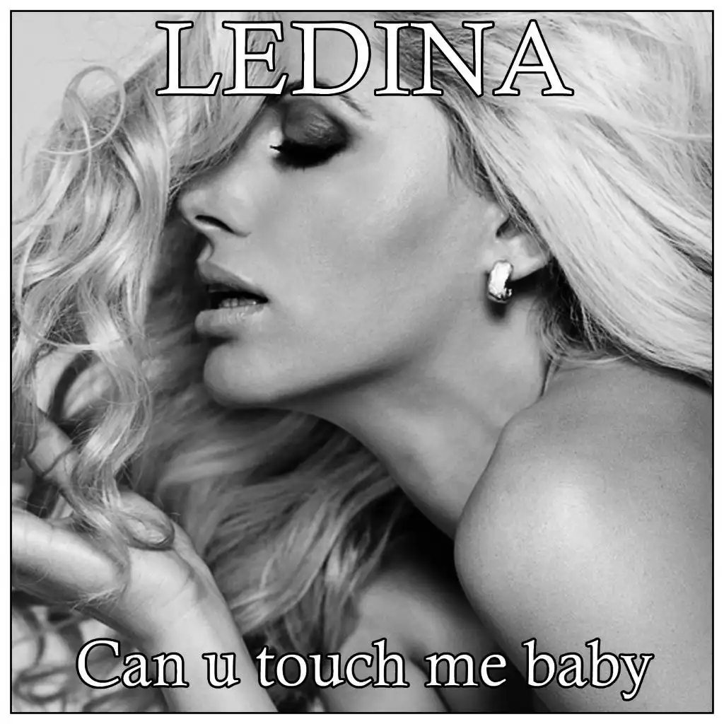 Can U Touch Me Baby (Club Mix Edit)