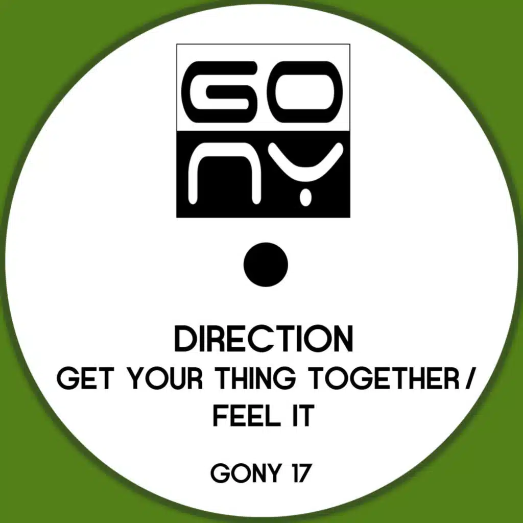 Get Your Thing Together/Feel It