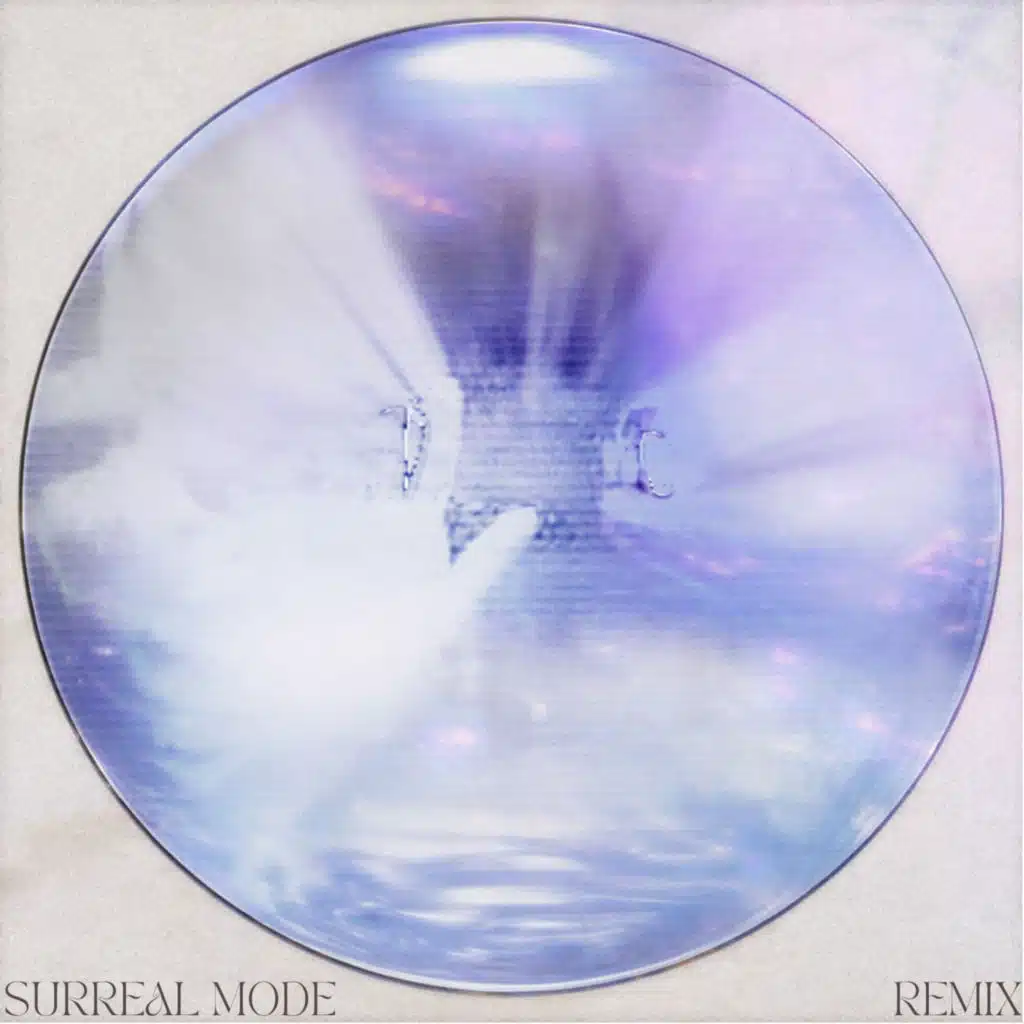 SURREAL MODE (RAVE REMIX)