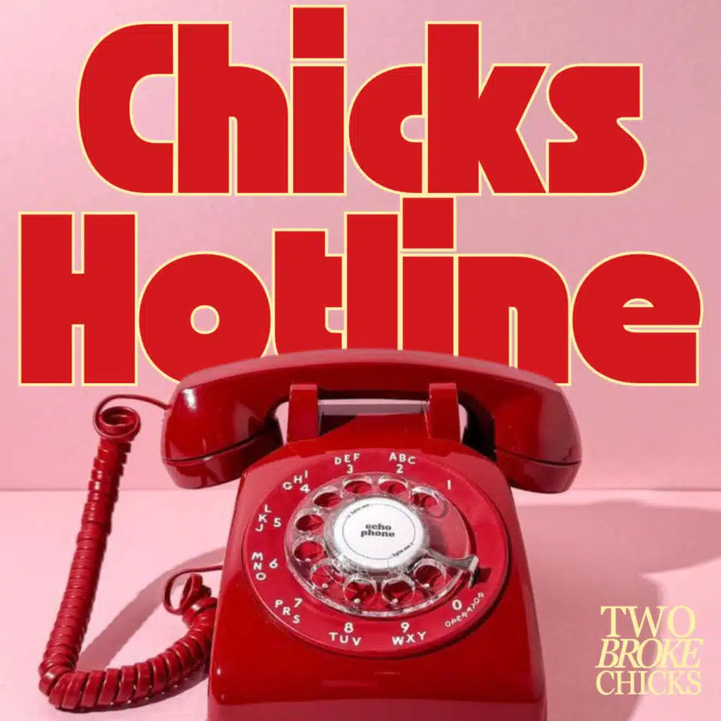 Chicks Chat: Jealous Besties, Friends With Benefits & Motherhood