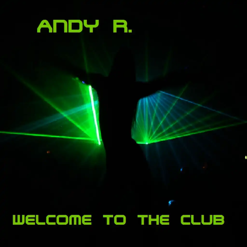 Welcome to the Club (C Mix)