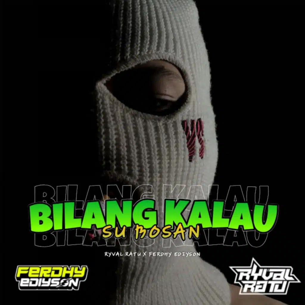 BILANG KALAU BOSAN