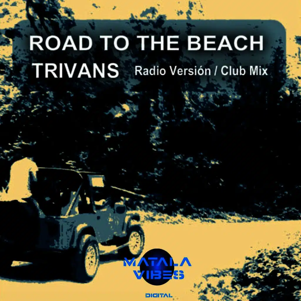 Road to the Beach (Club Mix)